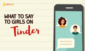 what to say to girls on tinder